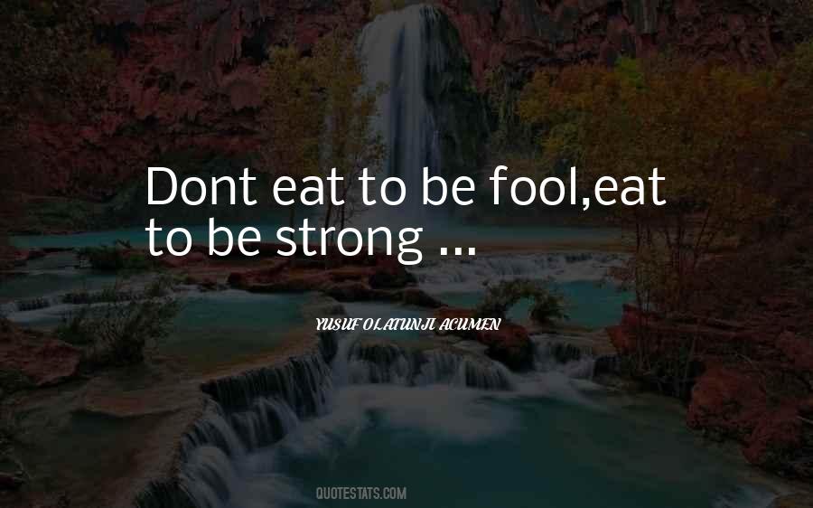 YUSUF OLATUNJI ACUMEN Quotes #930435 YUSUF OLATUNJI ACUMEN Quotes #930435