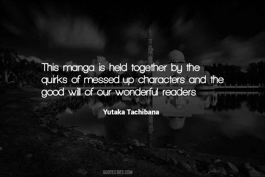 Yutaka Tachibana Quotes #266230 Yutaka Tachibana Quotes #266230