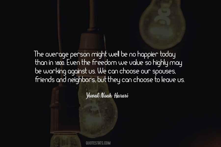 Yuval Noah Harari Quotes #1653661