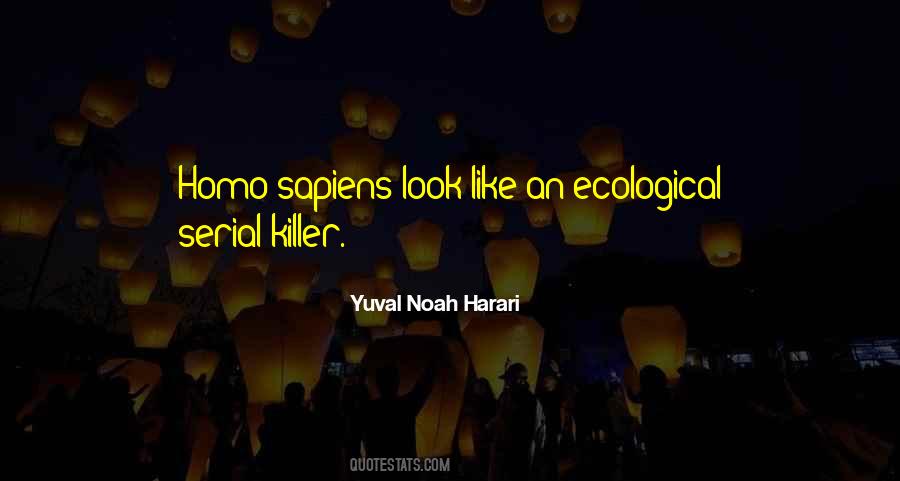 Yuval Noah Harari Quotes #411300