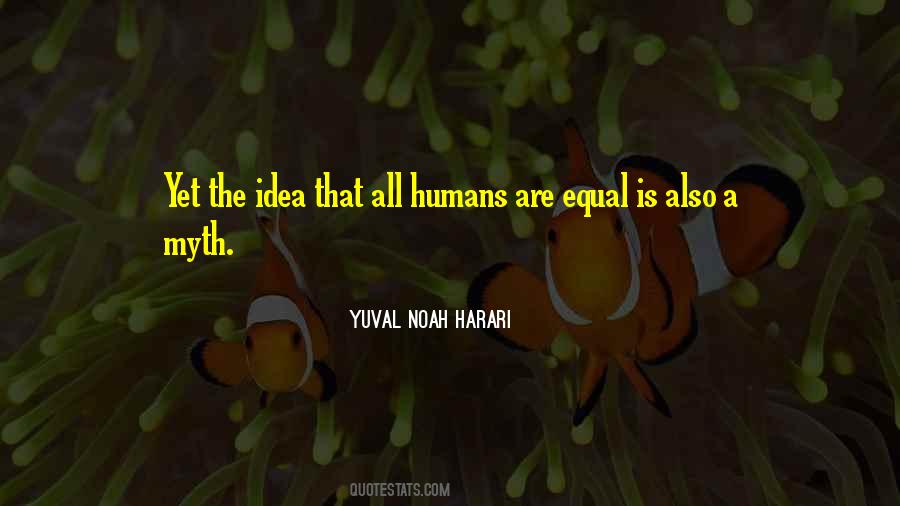 Yuval Noah Harari Quotes #584228
