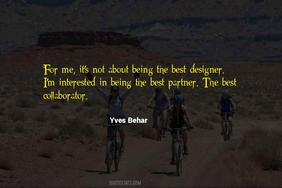 Yves Behar Quotes #224705