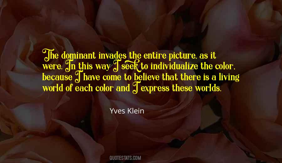 Yves Klein Quotes #1864391