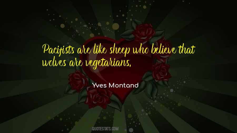 Yves Montand Quotes #1543540