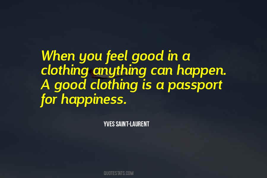 Yves Saint-Laurent Quotes #1347555