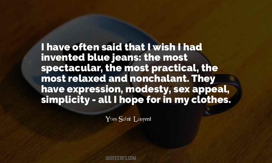 Yves Saint-Laurent Quotes #1447134