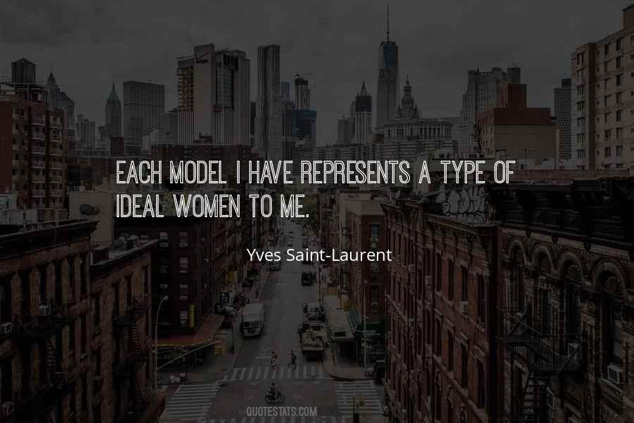 Yves Saint-Laurent Quotes #1772632