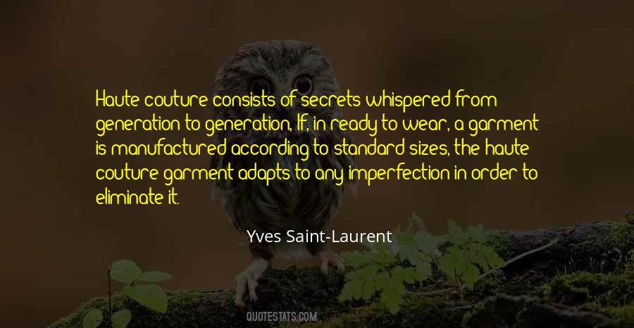 Yves Saint-Laurent Quotes #436859