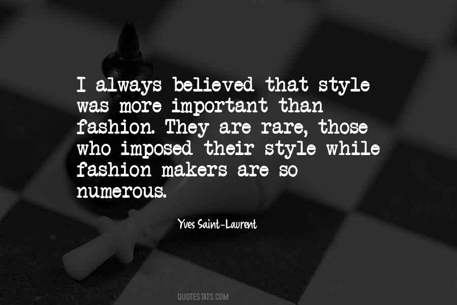 Yves Saint-Laurent Quotes #438012