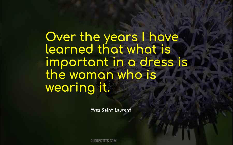 Yves Saint-Laurent Quotes #732751