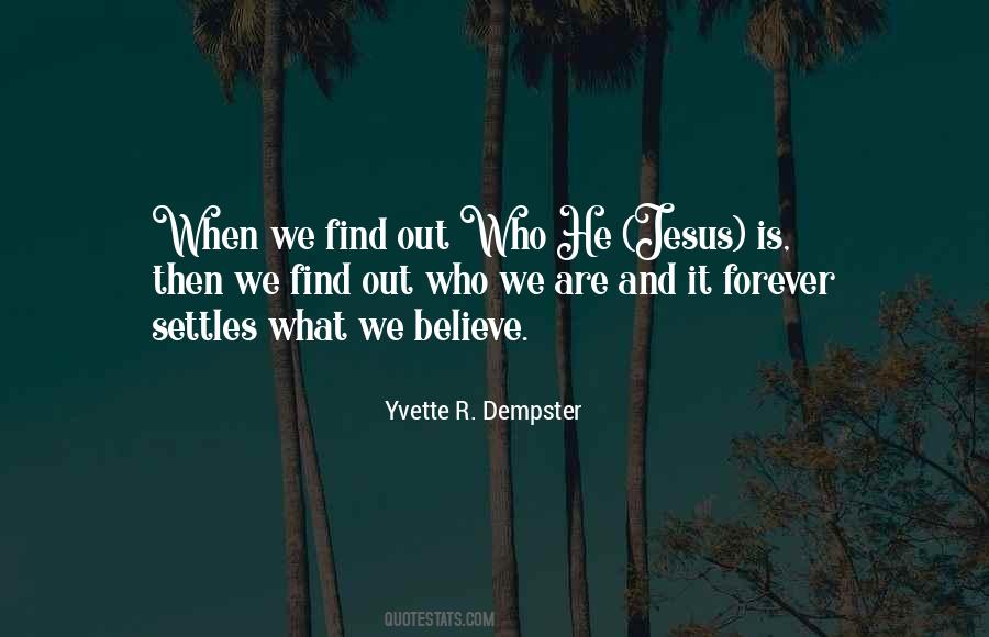 Yvette R. Dempster Quotes #1403618