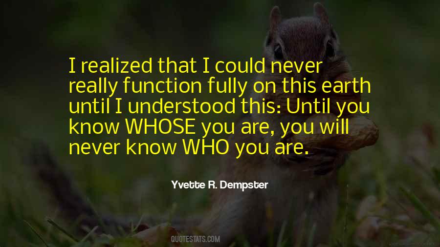 Yvette R. Dempster Quotes #733801