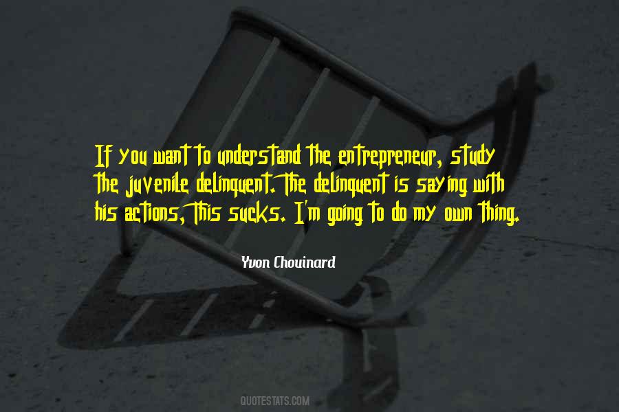Yvon Chouinard Quotes #1647907