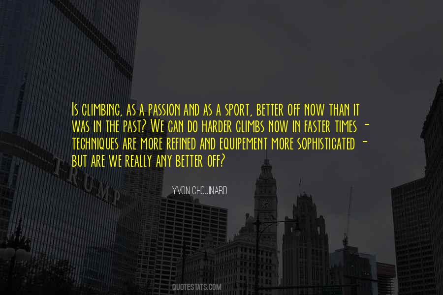 Yvon Chouinard Quotes #1850965
