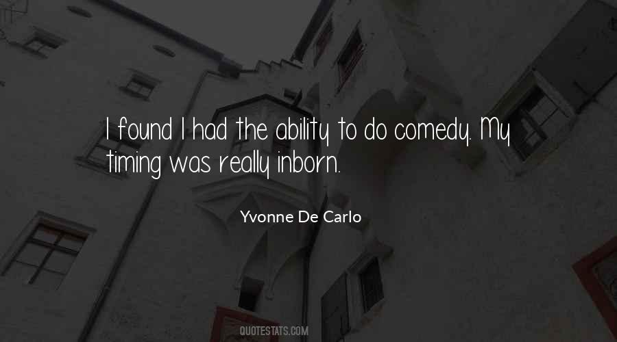 Yvonne De Carlo Quotes #947472