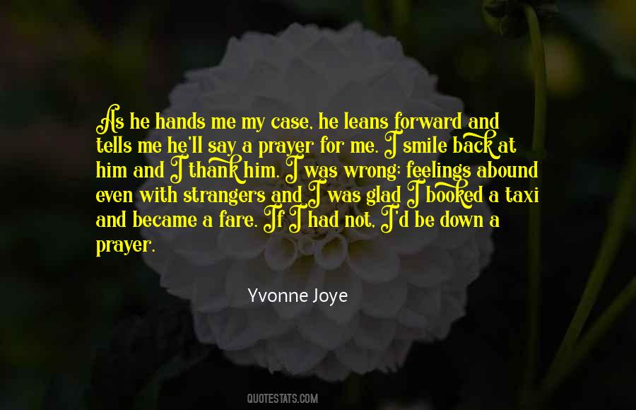 Yvonne Joye Quotes #547040