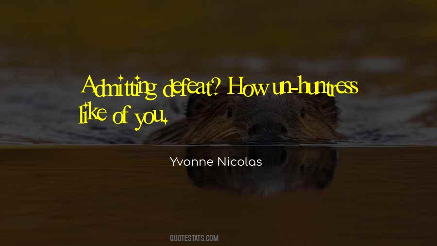 Yvonne Nicolas Quotes #756260 Yvonne Nicolas Quotes #756260