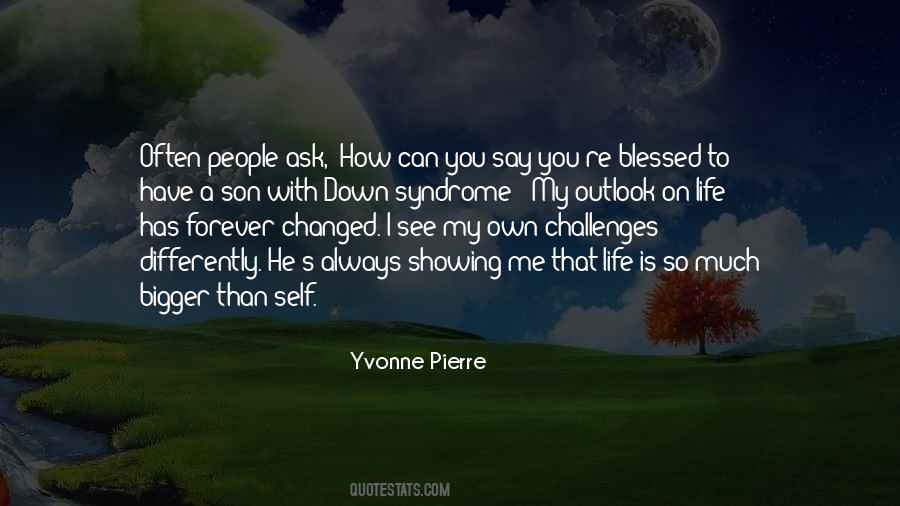 Yvonne Pierre Quotes #1426187