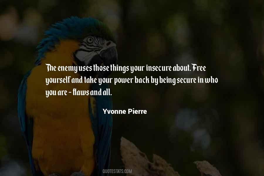 Yvonne Pierre Quotes #1453329