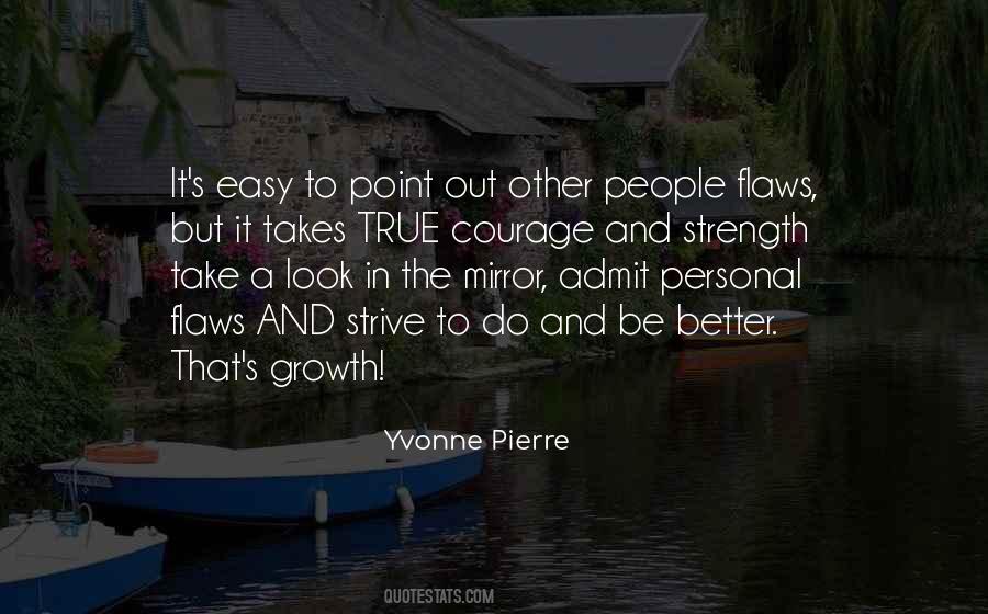 Yvonne Pierre Quotes #1470083