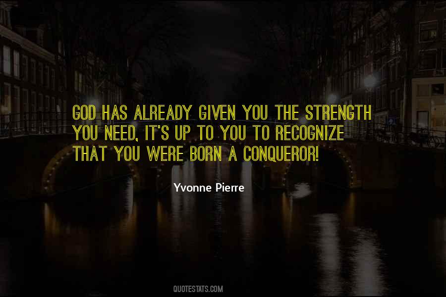 Yvonne Pierre Quotes #1480500