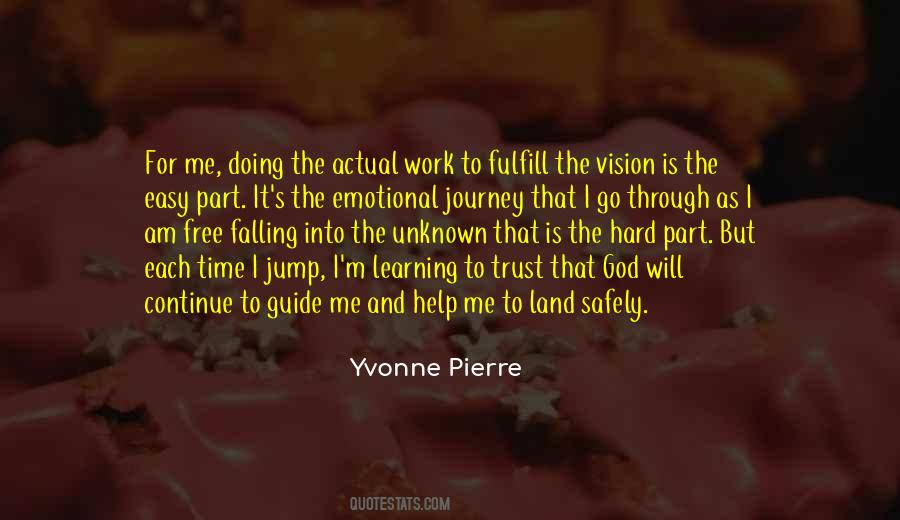 Yvonne Pierre Quotes #1602602