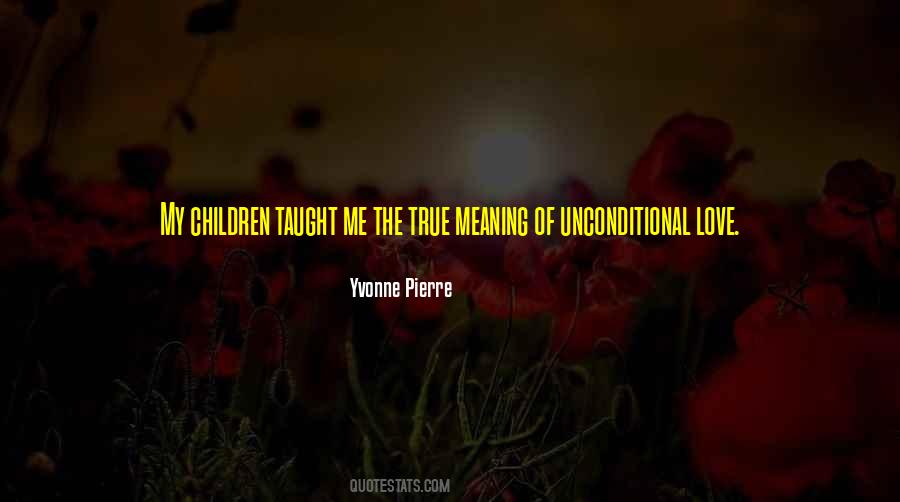 Yvonne Pierre Quotes #1611388