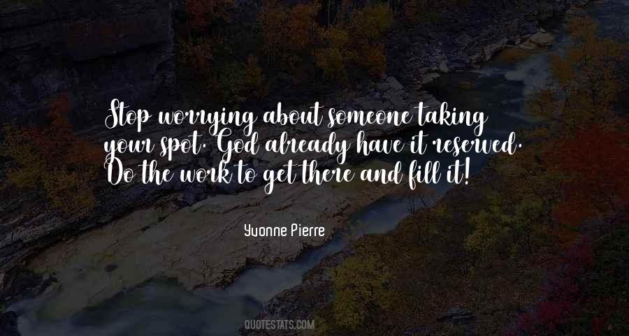 Yvonne Pierre Quotes #523003