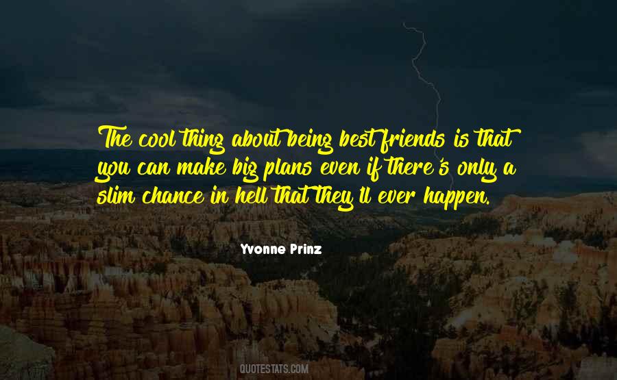 Yvonne Prinz Quotes #1237799