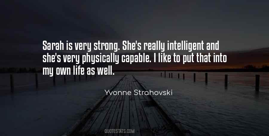 Yvonne Strahovski Quotes #524618