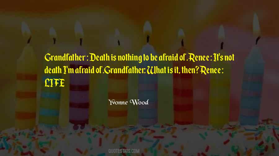 Yvonne Wood Quotes #291824