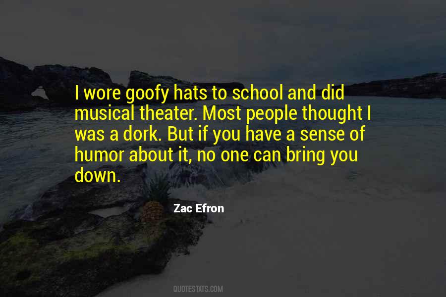 Zac Efron Quotes #1171225