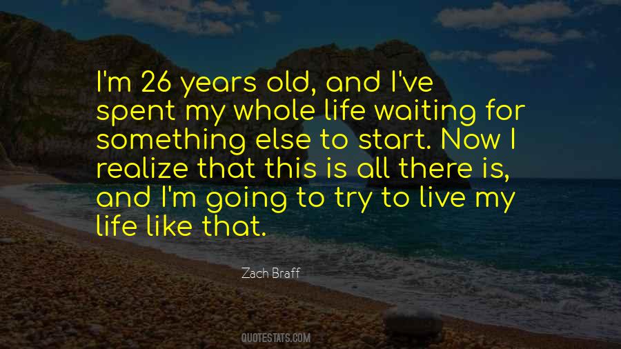 Zach Braff Quotes #1517164