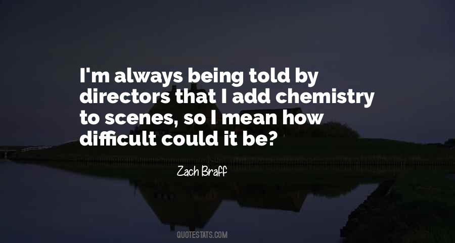 Zach Braff Quotes #155097