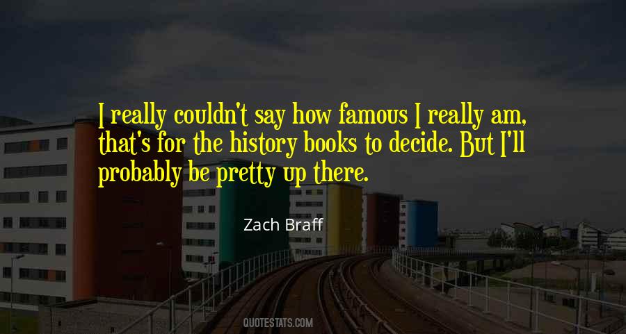 Zach Braff Quotes #1754492