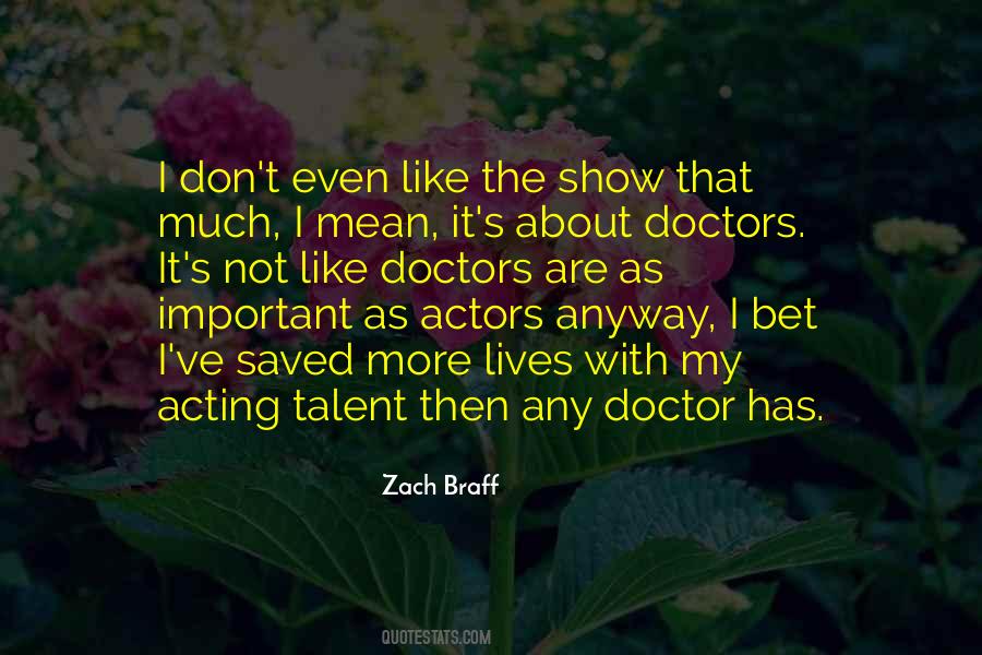 Zach Braff Quotes #1869672