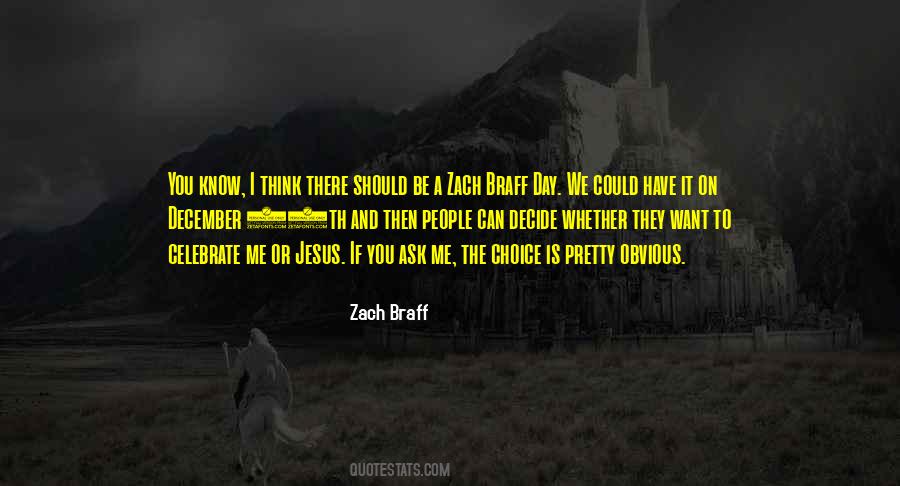Zach Braff Quotes #1874236