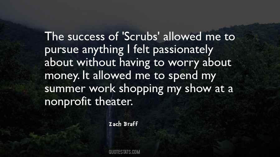 Zach Braff Quotes #479413