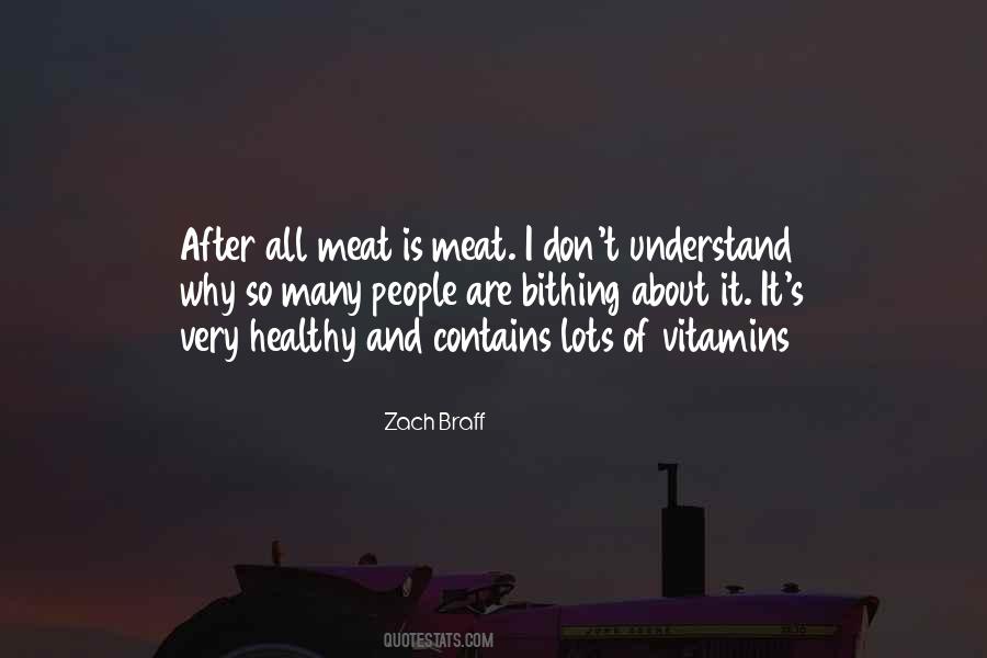 Zach Braff Quotes #557607