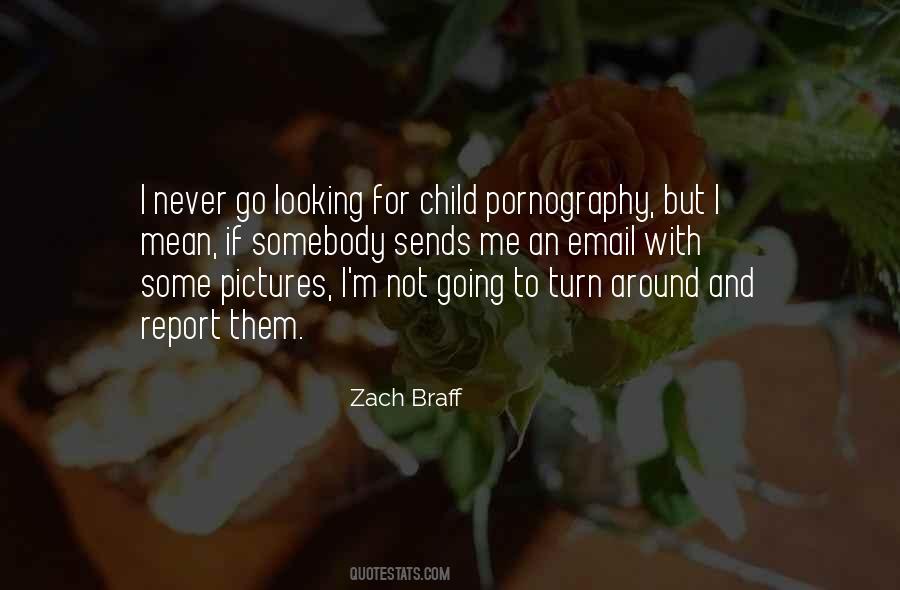 Zach Braff Quotes #741023