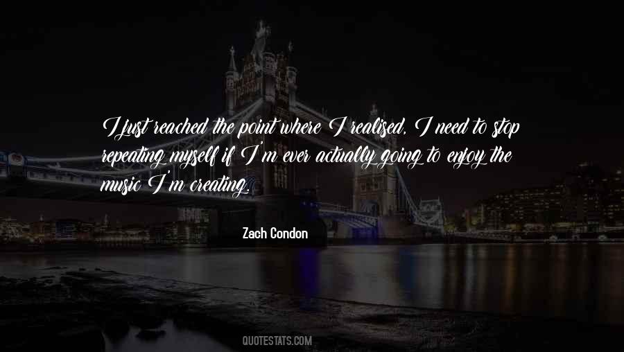 Zach Condon Quotes #1107750