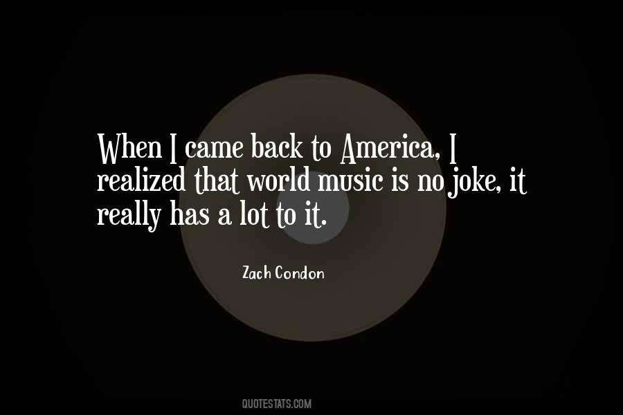 Zach Condon Quotes #1254276