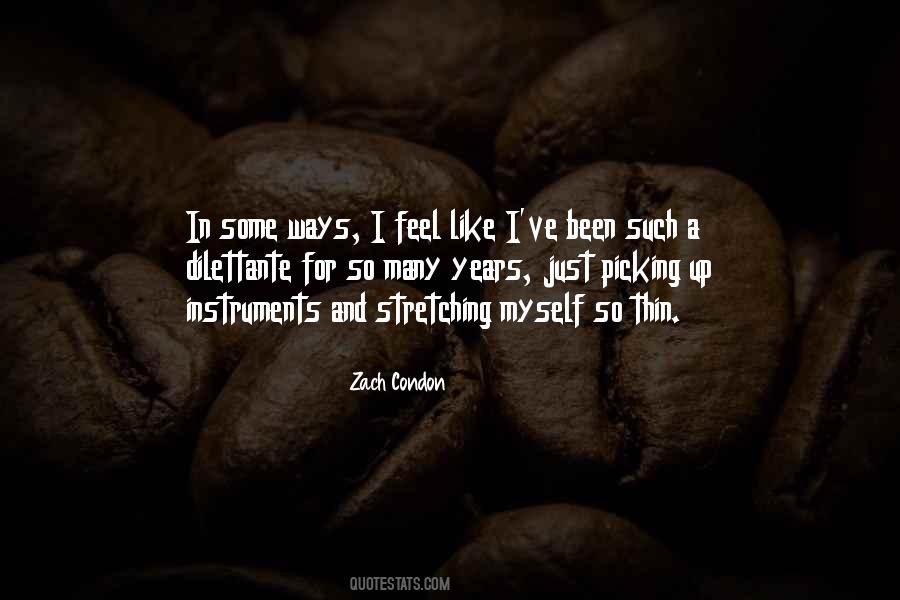 Zach Condon Quotes #215614