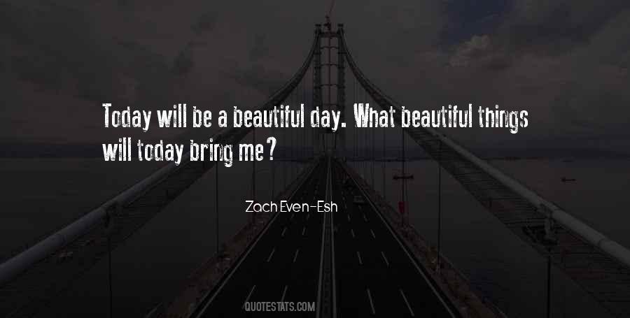 Zach Even-Esh Quotes #553424 Zach Even-Esh Quotes #553424