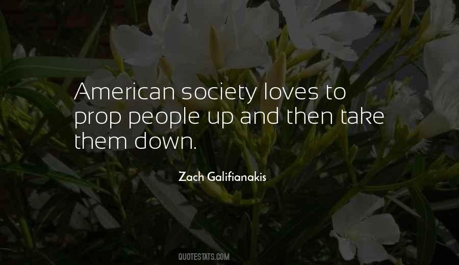 Zach Galifianakis Quotes #1076162