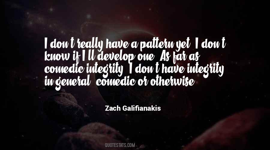 Zach Galifianakis Quotes #743250