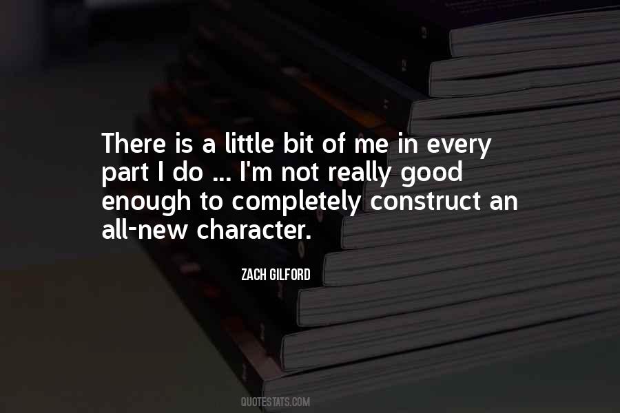 Zach Gilford Quotes #1602501
