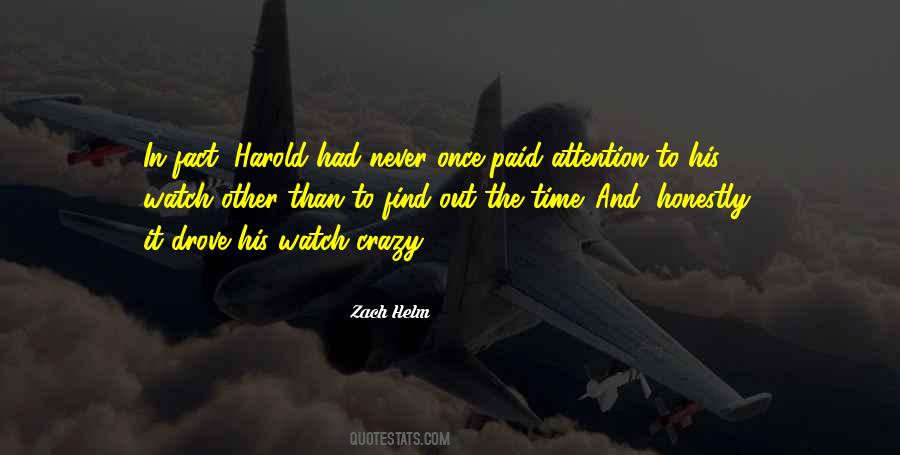 Zach Helm Quotes #471500 Zach Helm Quotes #471500