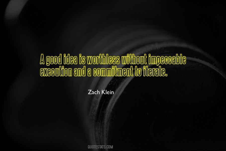 Zach Klein Quotes #1422198