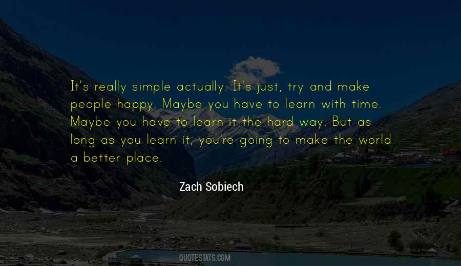 Zach Sobiech Quotes #1471550